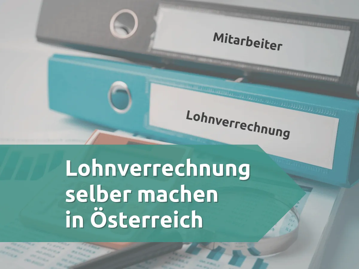 Lohnverrechnung selber machen