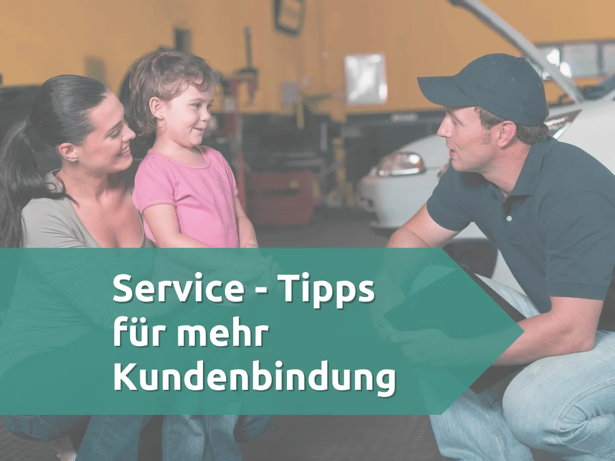 Tipps für mehr Kundenbindung